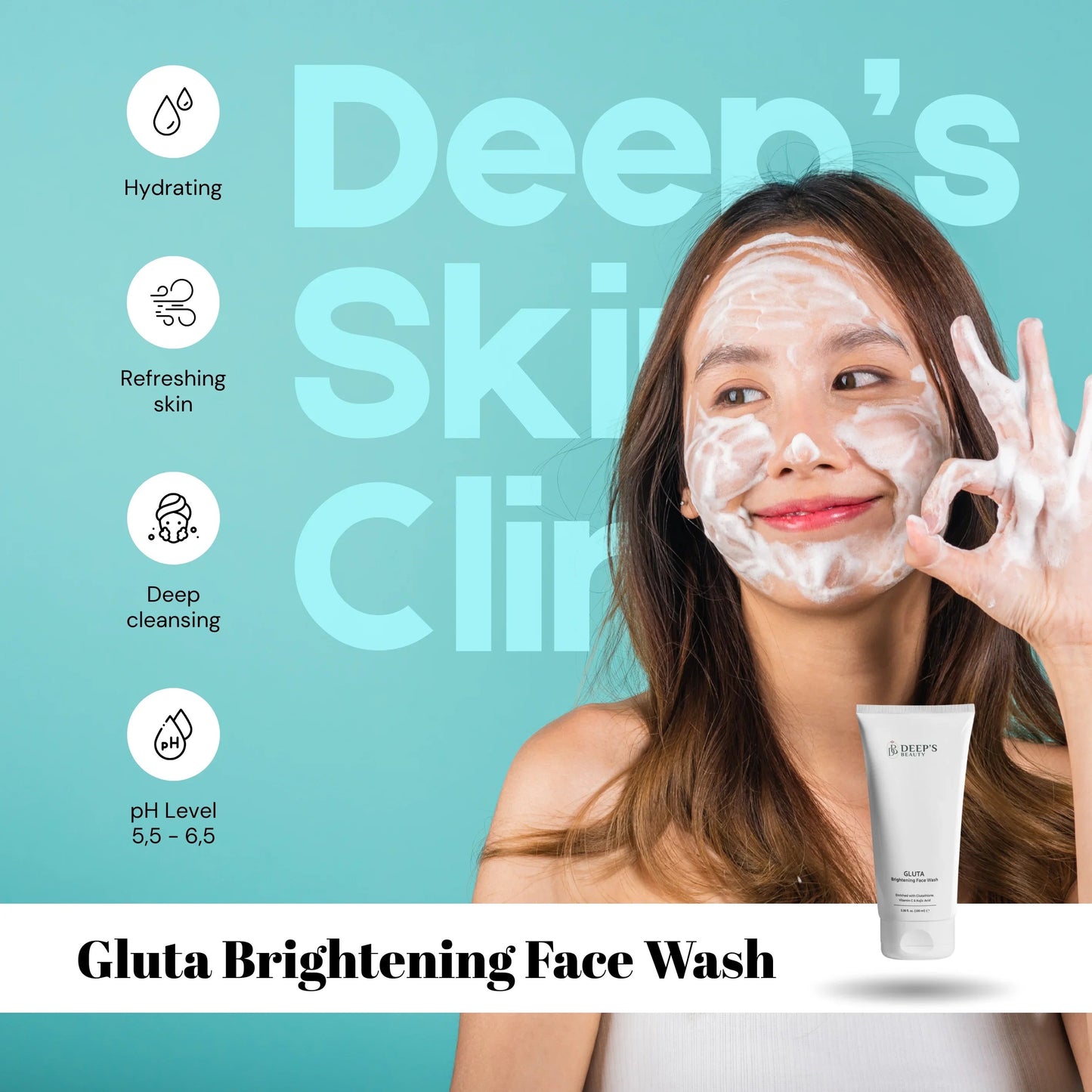 Gluta Brightening Face Wash – Gentle Skin Cleanser with Glutathione| Deep Clean, Fades Dark Spots, Brightens Dull Skin | For All Skin Types | 100ml - Deep’s Skin Clinic
