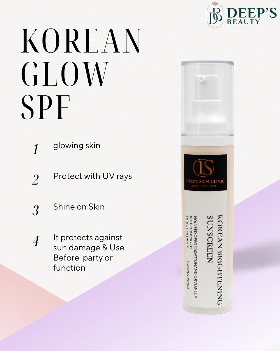 Glowing Korean SPF - Deep’s Skin Clinic